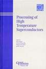 Cover: Processing of High Temperature Superconductors - Wiley