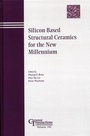 Cover: Silicon-Based Structural Ceramics for the New Millennium - Wiley