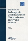 Bild: Indentation Techniques in Ceramic Materials Characterization - Wiley