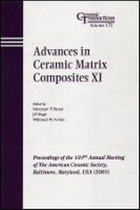 Enlarge image Cover: Advances in Ceramic Matrix Composites XI - Ceramic Transactions, Volume 175 - Wiley