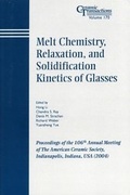 Cover: Melt Chemistry, Relaxation, and Solidification Kinetics of Glasses - Wiley