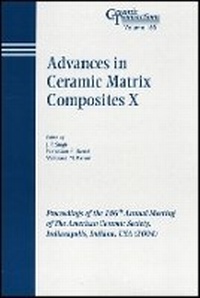 Enlarge image Cover: Advances in Ceramic Matrix Composites X - Ceramic Transactions, Volume 165 - Wiley