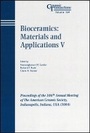 Cover: Bioceramics: Materials and Applications V - Ceramic Transactions, Volume 164 - Wiley