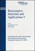 Cover: Bioceramics: Materials and Applications V - Ceramic Transactions, Volume 164 - Wiley