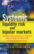 Cover: Systemic Liquidity Risk and Bipolar Markets - Bloomberg Press