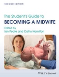 Cover: The Student's Guide to Becoming a Midwife - Wiley-Blackwell