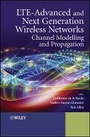 Cover: LTE-Advanced and Next Generation Wireless Networks - Channel Modelling and Propagation - Wiley
