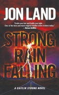 Cover: Strong Rain Falling - St Martin's Press