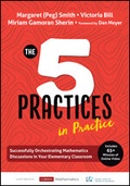 Cover: The Five Practices in Practice [Elementary] - Corwin Press Inc
