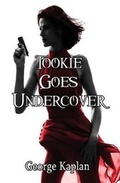 Cover: Tookie Goes Undercover - BLACK OPAL BOOKS