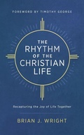 Cover: The Rhythm of the Christian Life - ACU Press/Leafwood Publishers