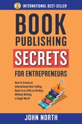 Cover: Book Publishing Secrets for Entrepreneurs - Evolve Global Publishing