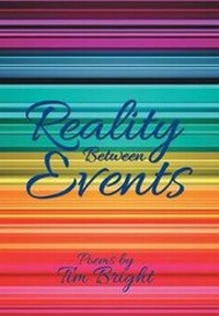 Enlarge image Cover: Reality Between Events - Xlibris Us