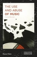 Cover: The Use and Abuse of Music - Emerald Publishing Limited