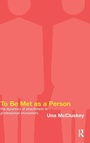Cover: To Be Met as a Person - Routledge