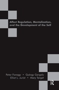 Cover: Affect Regulation, Mentalization and the Development of the Self - Routledge