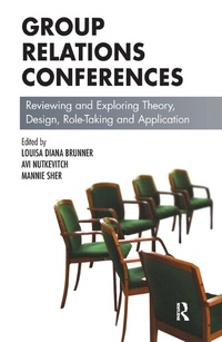 Enlarge image Cover: Group Relations Conferences - Routledge
