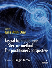 Abbildung von: Fascial Manipulation (R) - Stecco (R) method The practitioner's perspective - Handspring Publishing Limited