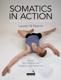 Abbildung von: Somatics in Action - Handspring Publishing Limited