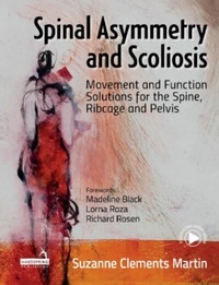 Abbildung von: Spinal Asymmetry and Scoliosis - Handspring Publishing Limited