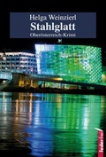 Cover: Stahlglatt: &Ouml;sterreich-Krimi - Federfrei Verlag