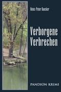 Cover: Verborgene Verbrechen: Hunsr&uuml;ck-Krimi-Reihe Band IX - Hunsr&uuml;ck-Krimi-Reihe