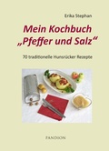 Bild: Mein Kochbuch Pfeffer und Salz: 70 traditionelle Hunsr&uuml;cker Rezepte - Pandion Verlag