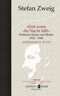 Cover: Erst wenn die Nacht f&auml;llt: Politische Essays und Reden 1932-1942 - EDITION ROESNER