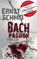 Cover: Bachpassion: Thriller - Federfrei Verlag