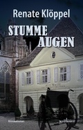 Cover: Stumme Augen: Freiburg Krimi - Wellh&ouml;fer Verlag