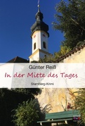 Cover: In der Mitte des Tages: Starnberg Krimi - Schardt Verlag