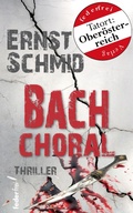 Cover: Bachchoral: Thriller - Federfrei Verlag