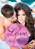 Cover: Love goes around - Grace und Nicolas. Erotischer Roman - Romance Verlag