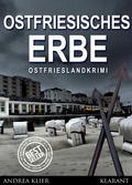 Cover: Ostfriesisches Erbe. Ostfrieslandkrimi - Klarant