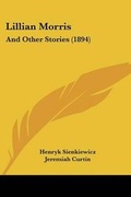 Cover: Lillian Morris - Kessinger Publishing