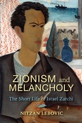 Cover: Zionism and Melancholy - Indiana University Press