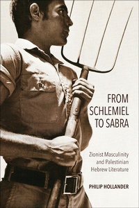 Abbildung von: From Schlemiel to Sabra - Indiana University Press
