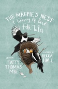 Cover: The Magpie's Nest - The History Press Ltd