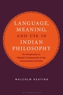 Cover: Language, Meaning, and Use in Indian Philosophy - Bloomsbury Academic