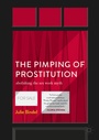 Cover: The Pimping of Prostitution - Palgrave Macmillan