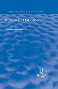 Cover: Revival: Politics and Education (1928) - Routledge