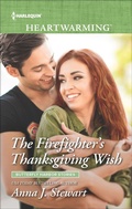 Cover: The Firefighter's Thanksgiving Wish - Harlequin Heartwarming