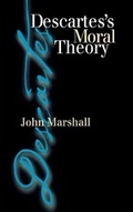 Cover: Descartes's Moral Theory - Cornell University Press