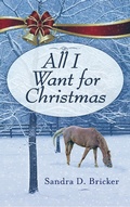 Cover: All I Want for Christmas - Kregel Publications