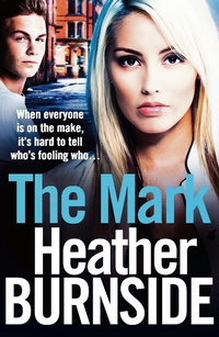 Enlarge image Cover: The Mark - Head of Zeus