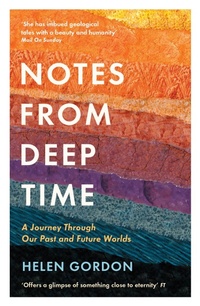 Enlarge image Cover: Notes from Deep Time - Profile Books Ltd