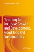 Cover: Yearning for Inclusive Growth and Development, Good Jobs and Sustainability - Springer