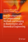 Cover: New Developments on Computational Methods and Imaging in Biomechanics and Biomedical Engineering - Springer