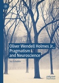 Bild: Oliver Wendell Holmes Jr., Pragmatism and Neuroscience - Palgrave Macmillan