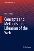 Cover: Concepts and Methods for a Librarian of the Web - Springer